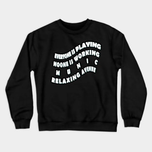 Munich City Travel Holiday Slogan Gift Crewneck Sweatshirt